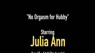 busty dominating seductive old ms. julia ann tells her rigid hubby he can t gorgeous cum 